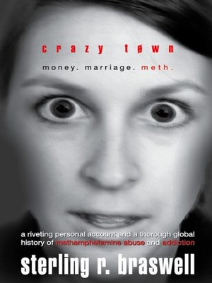 cover image of Crazy Town: Money. Marriage. Meth.